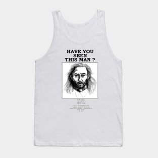 Have You Seen This Man? Tank Top